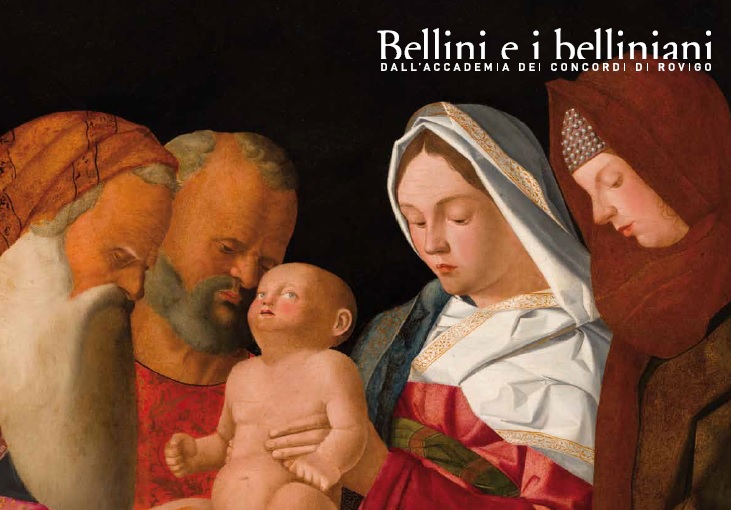 Bellini e i Belliniani dall’Accademia dei Concordi di Rovigo a Palazzo Sarcinelli a Conegliano
